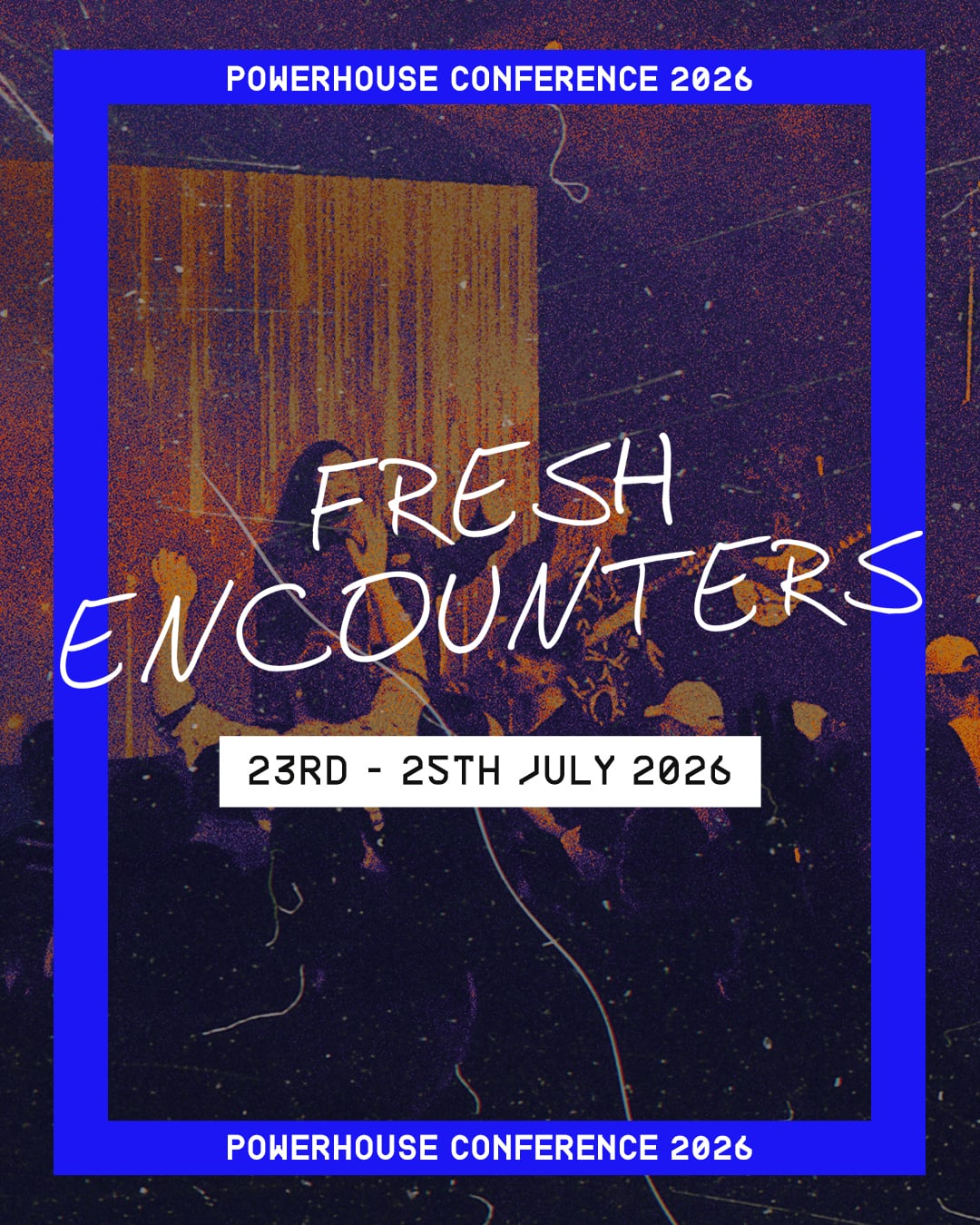 Powerhouse conference event